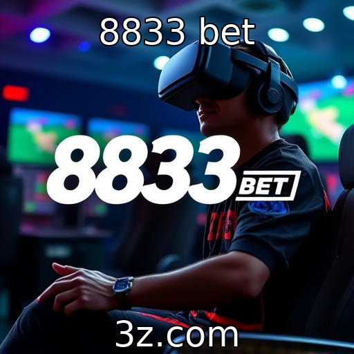 8833 bet - Impacto das tecnologias de realidade virtual nos jogos